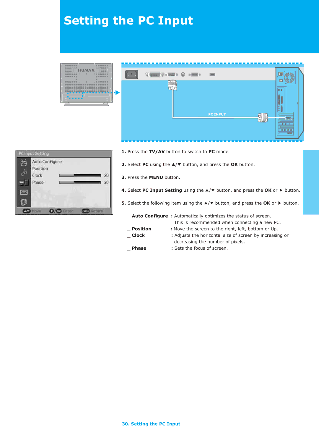 Humax LGB-26TPVR manual Setting the PC Input, Decreasing the number of pixels, Phase Sets the focus of screen 