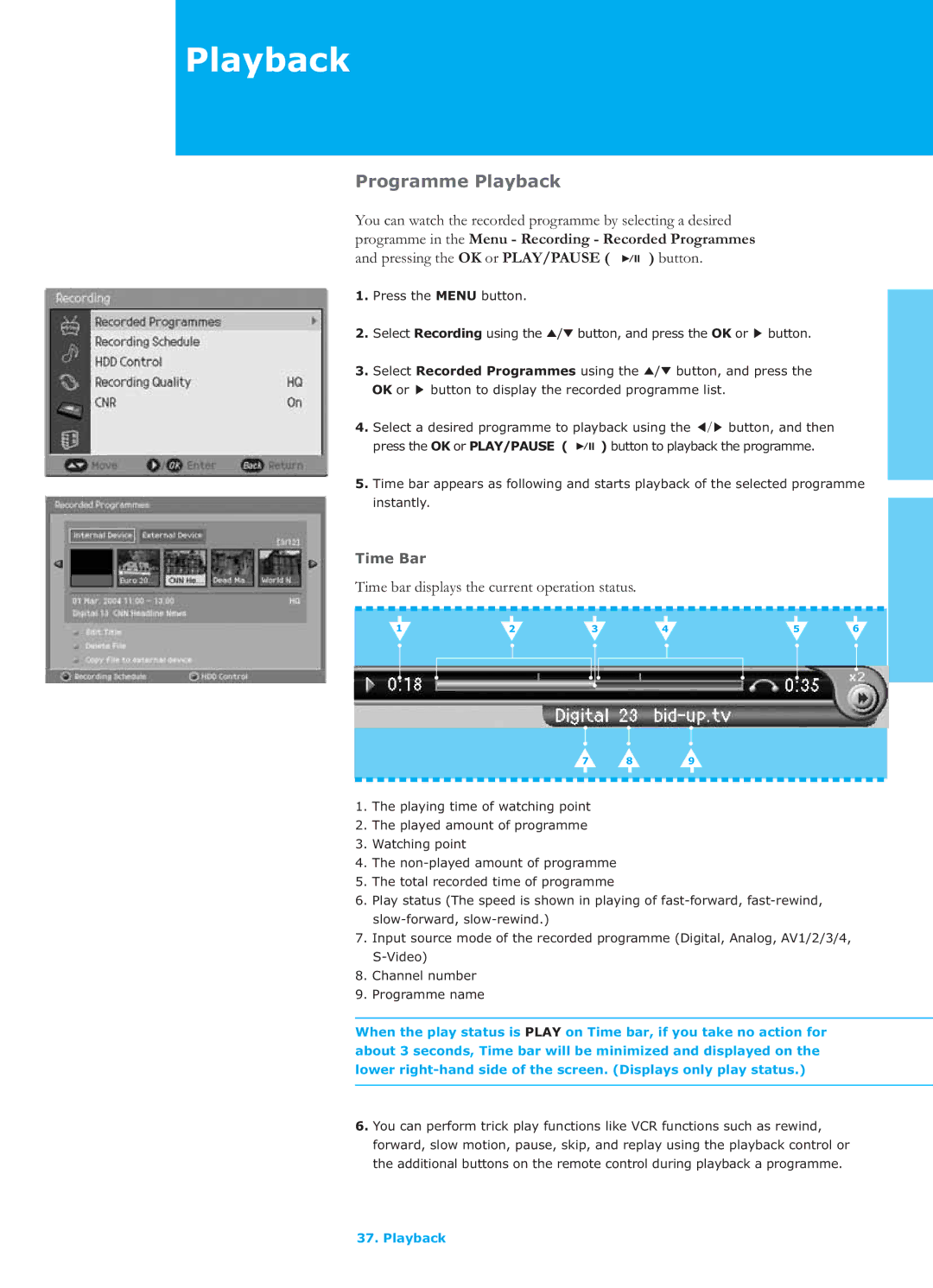 Humax LGB-26TPVR manual Programme Playback, Time bar displays the current operation status 