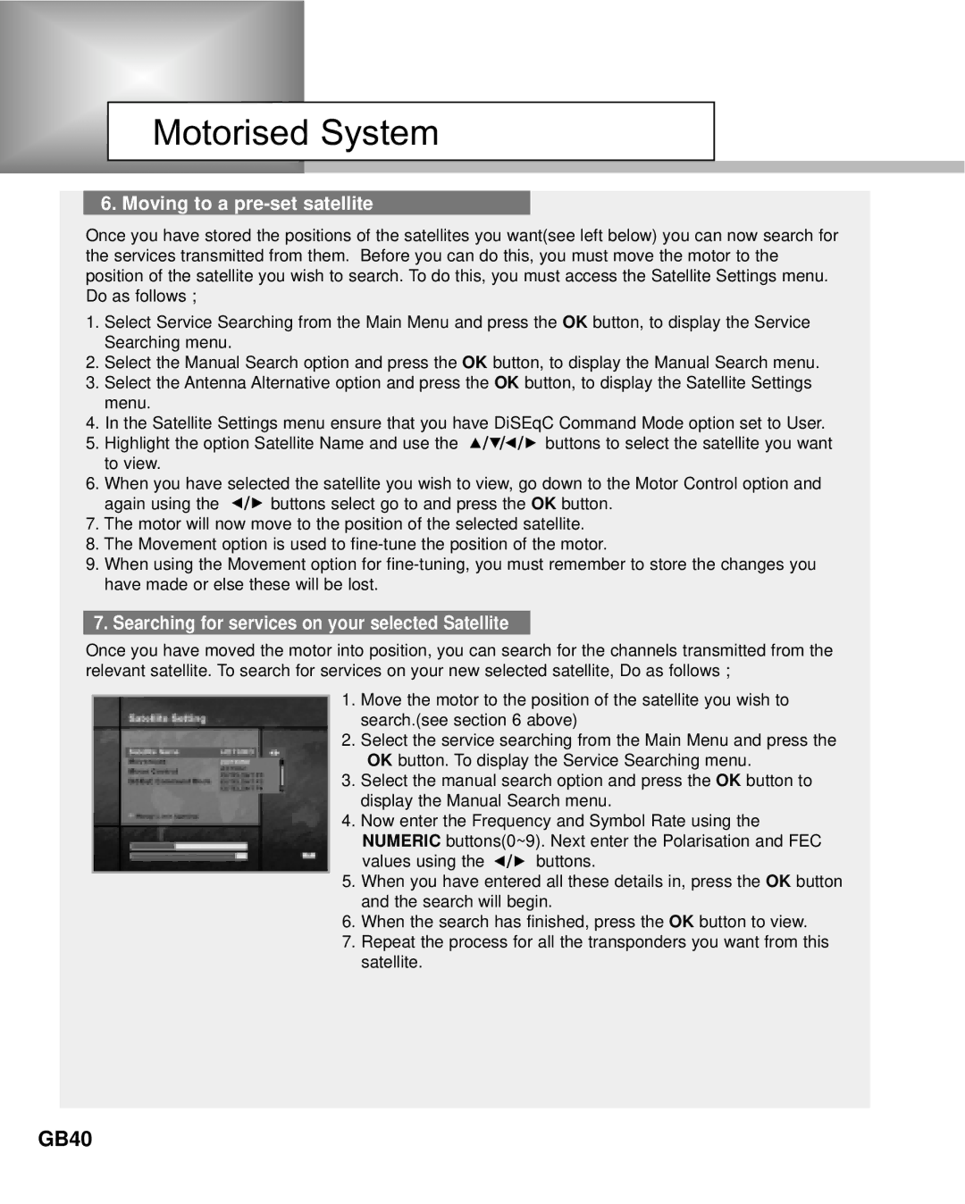 Humax NA-3712 manual GB40, Moving to a pre-set satellite, Searching for services on your selected Satellite 