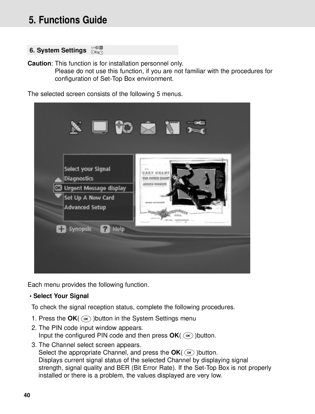 Humax ND-1000C manual System Settings, Select Your Signal 