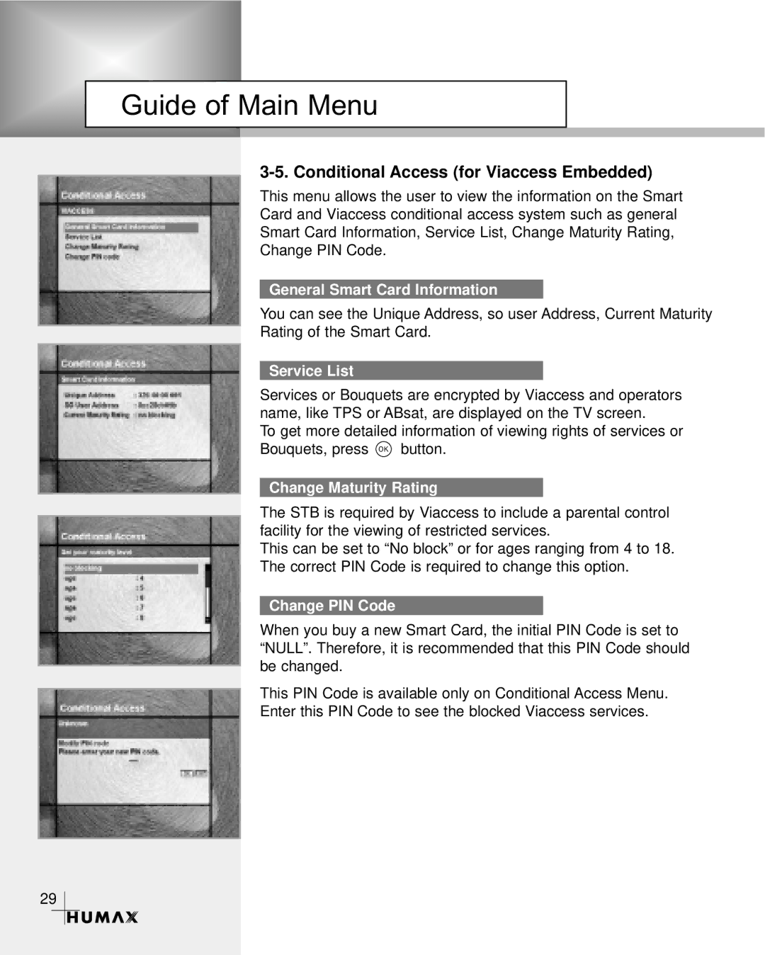 Humax VA-3210 Conditional Access for Viaccess Embedded, General Smart Card Information, Service List, Change PIN Code 