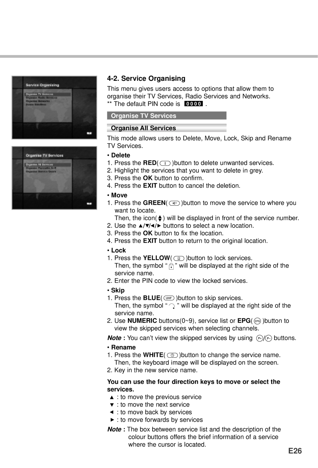 Humax NACI-5700, VA-5200, VACI-5300, F1-5000, CI-5100 manual E26, Service Organising, Organise TV Services 