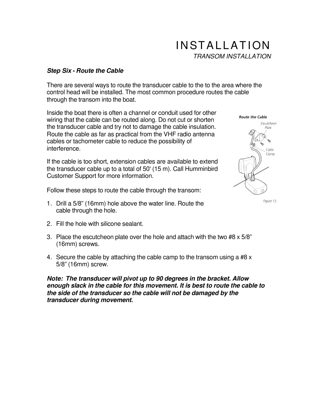 Humminbird 100SX manual Step Six Route the Cable 