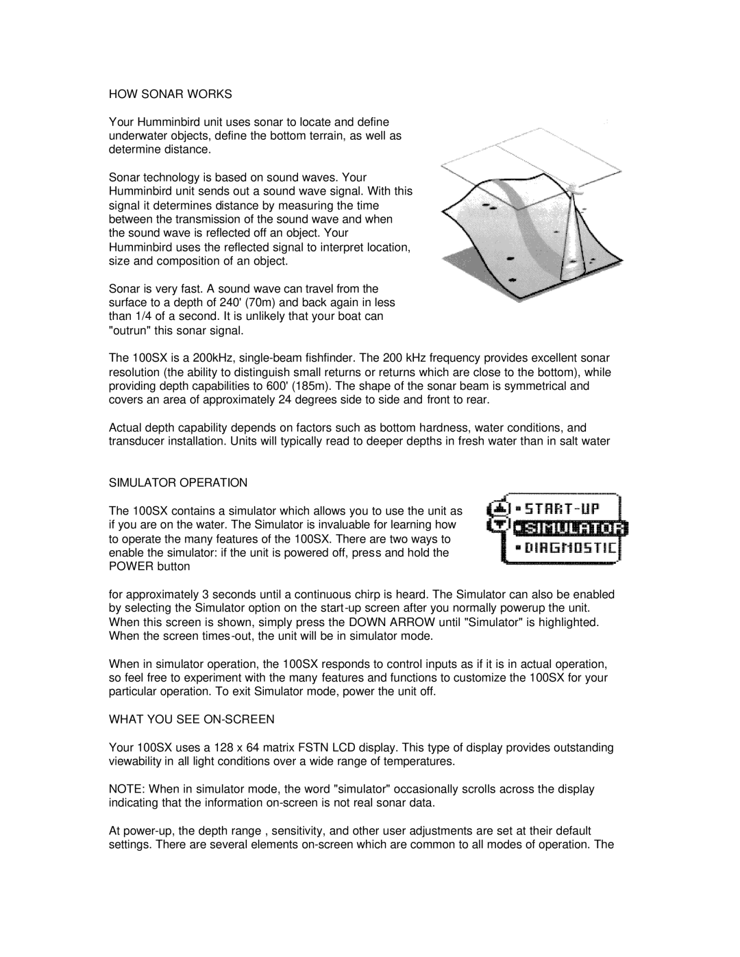 Humminbird 100SX manual HOW Sonar Works, Simulator Operation, What YOU see ON-SCREEN 