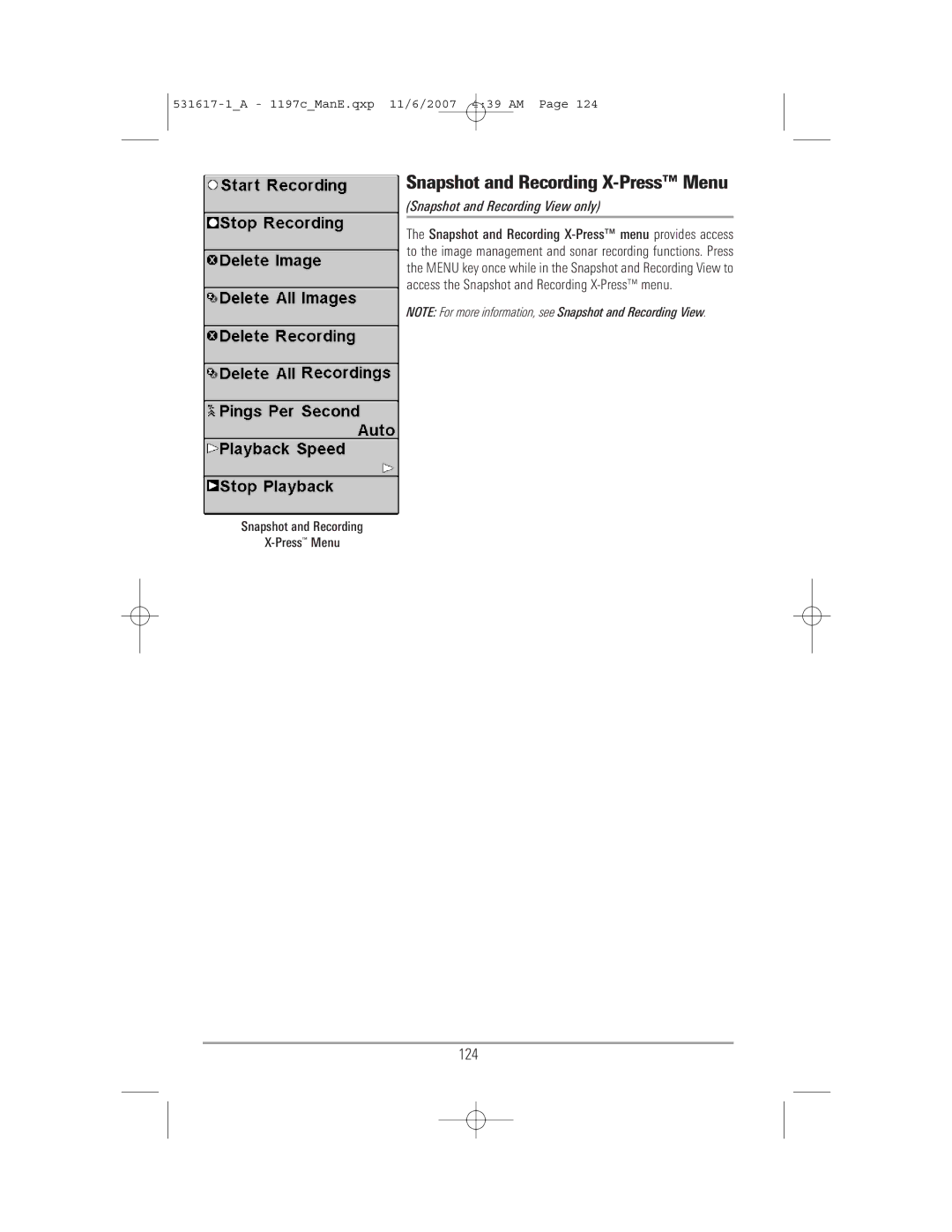 Humminbird 1197C SI warranty Snapshot and Recording X-Press Menu, 124, Snapshot and Recording View only 