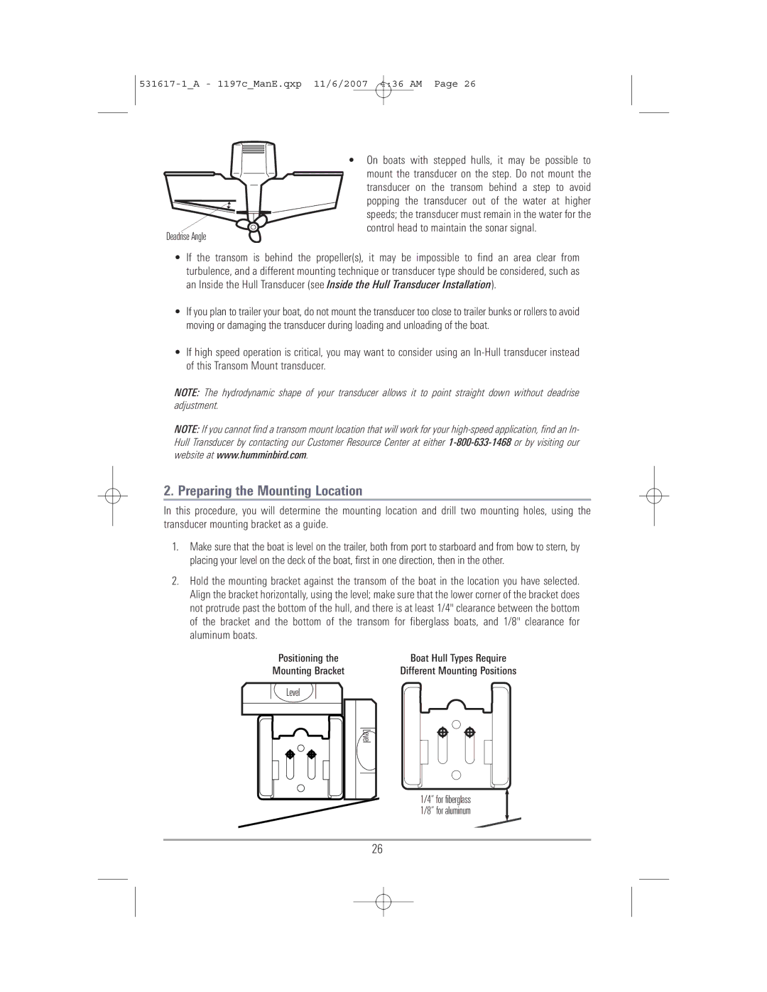 Humminbird 1197C SI warranty Preparing the Mounting Location, On boats with stepped hulls, it may be possible to 