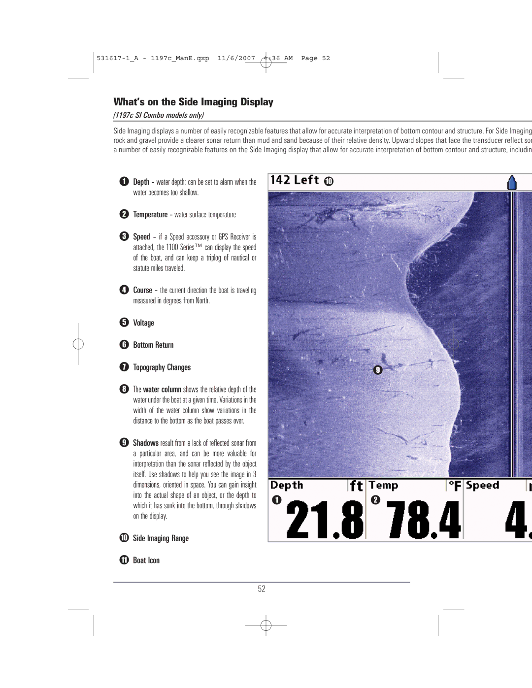 Humminbird 1197C SI warranty What’s on the Side Imaging Display, Voltage Bottom Return Topography Changes 