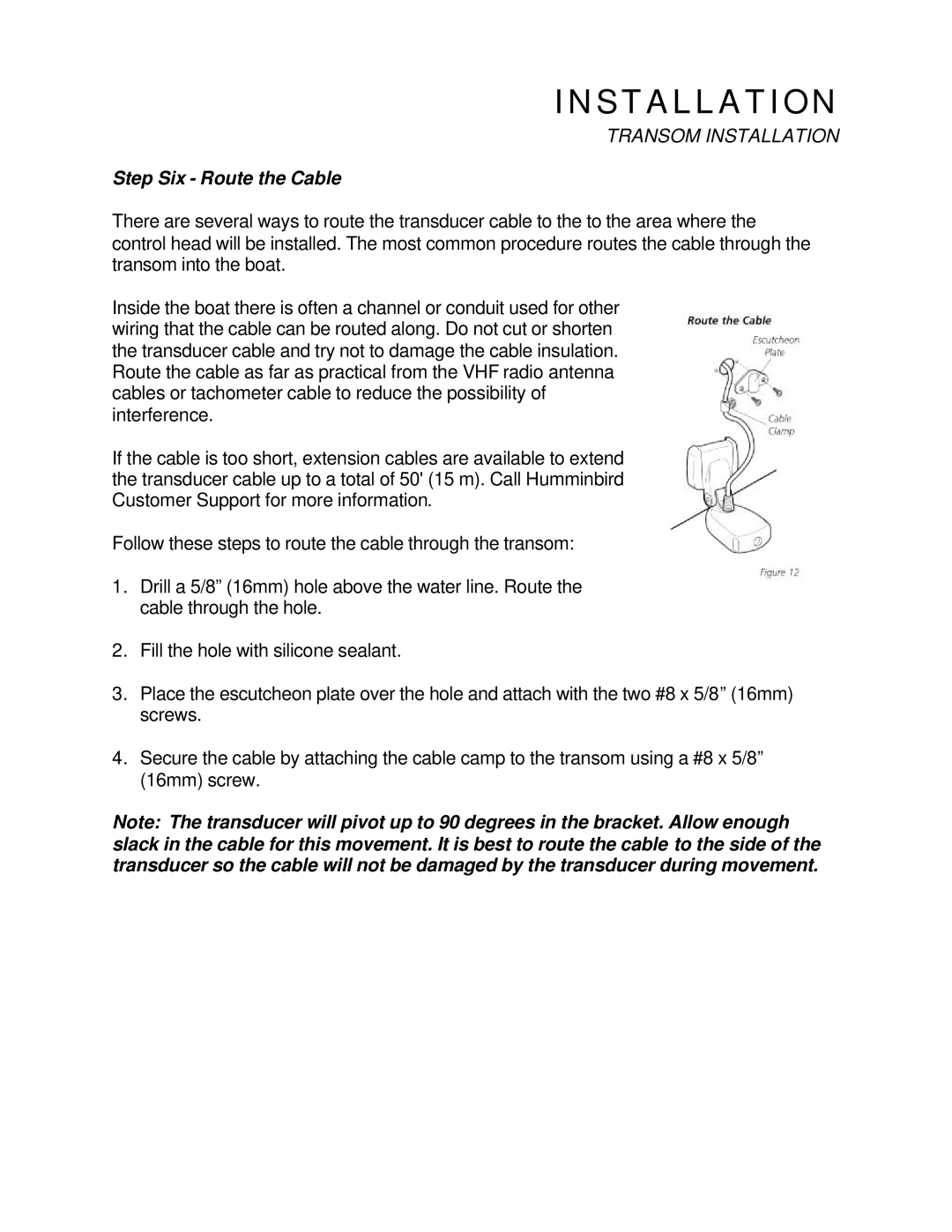 Humminbird 120 manual Step Six Route the Cable 