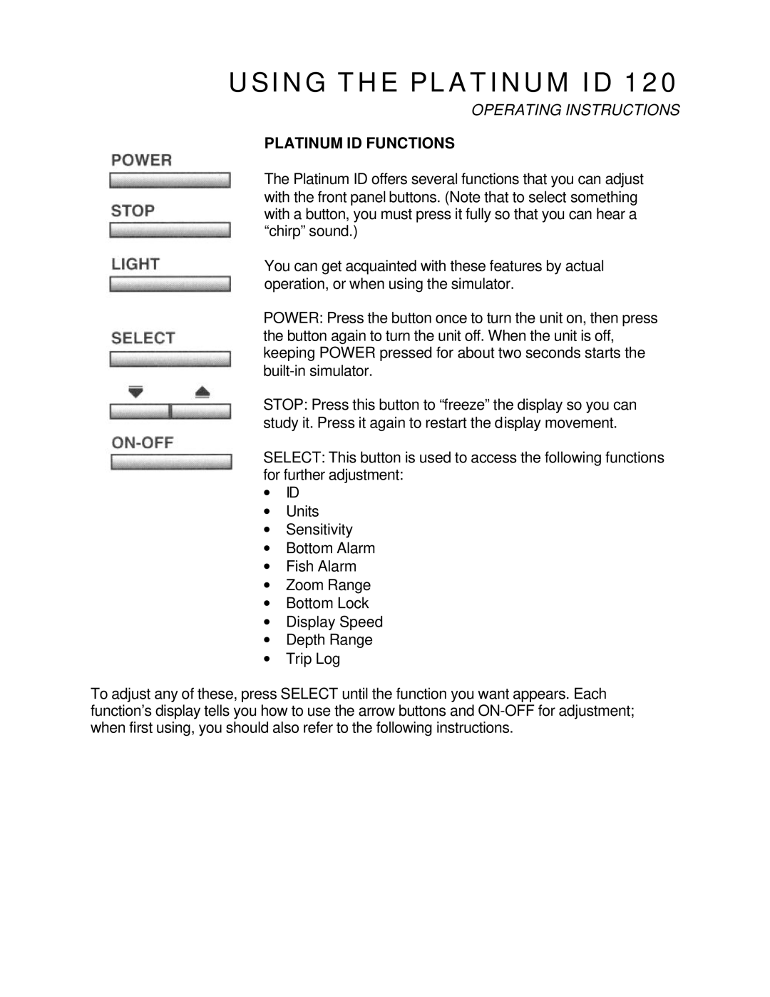 Humminbird 120 manual Platinum ID Functions 