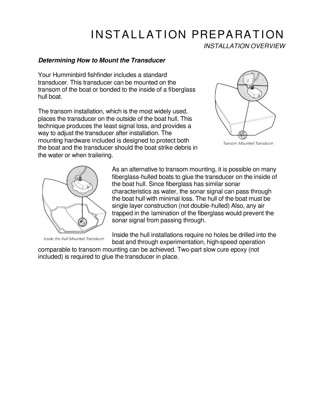 Humminbird 120 manual Determining How to Mount the Transducer 