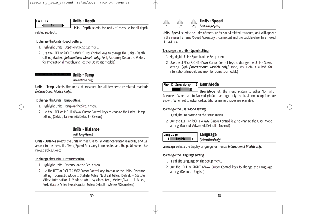Humminbird 141c manual Units Depth, Units Temp, Units Distance, Units Speed, User Mode, Language 