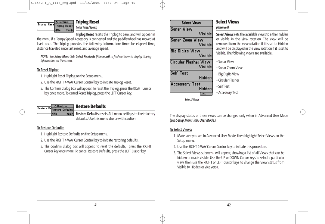 Humminbird 141c manual Triplog Reset, Restore Defaults, Select Views 