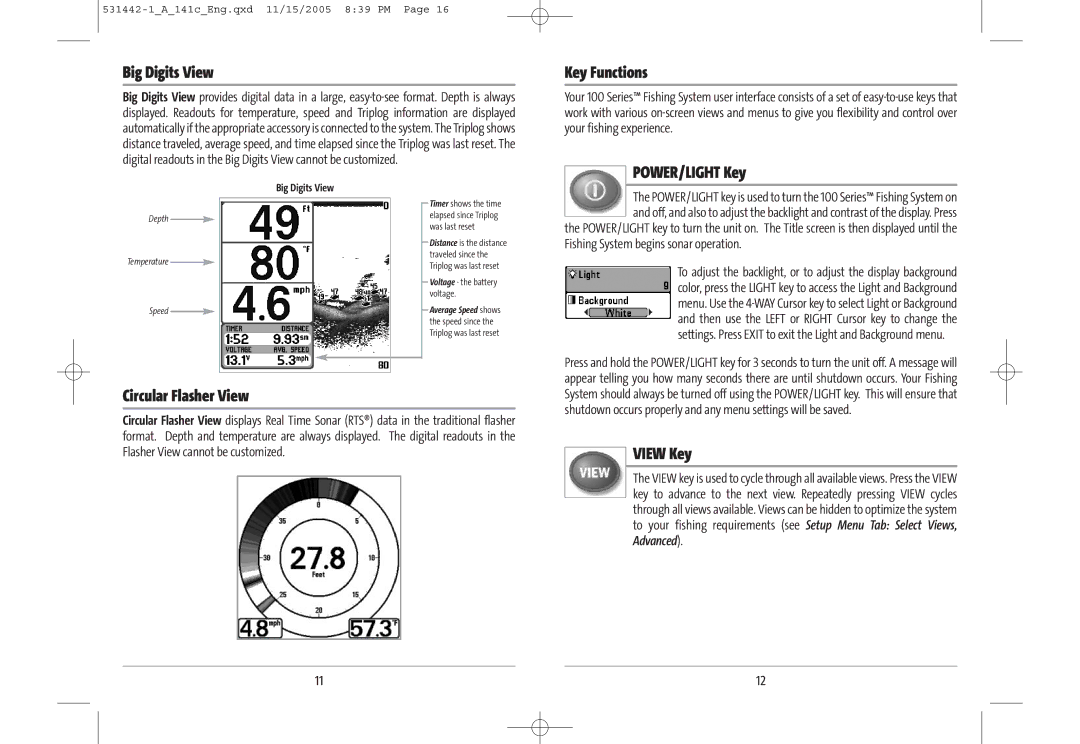 Humminbird 141c manual Big Digits View, Key Functions, POWER/LIGHT Key, Circular Flasher View, View Key 