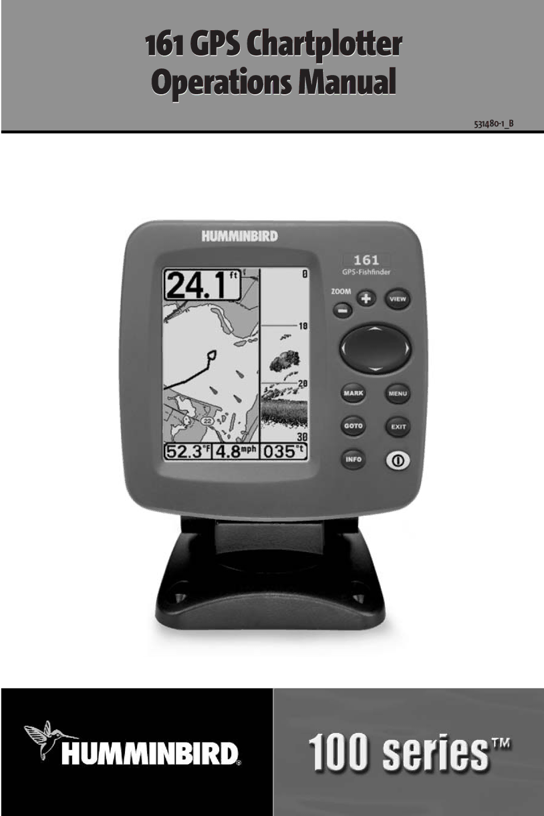 Humminbird 161 manual GPS Chartplotter Operations Manual 