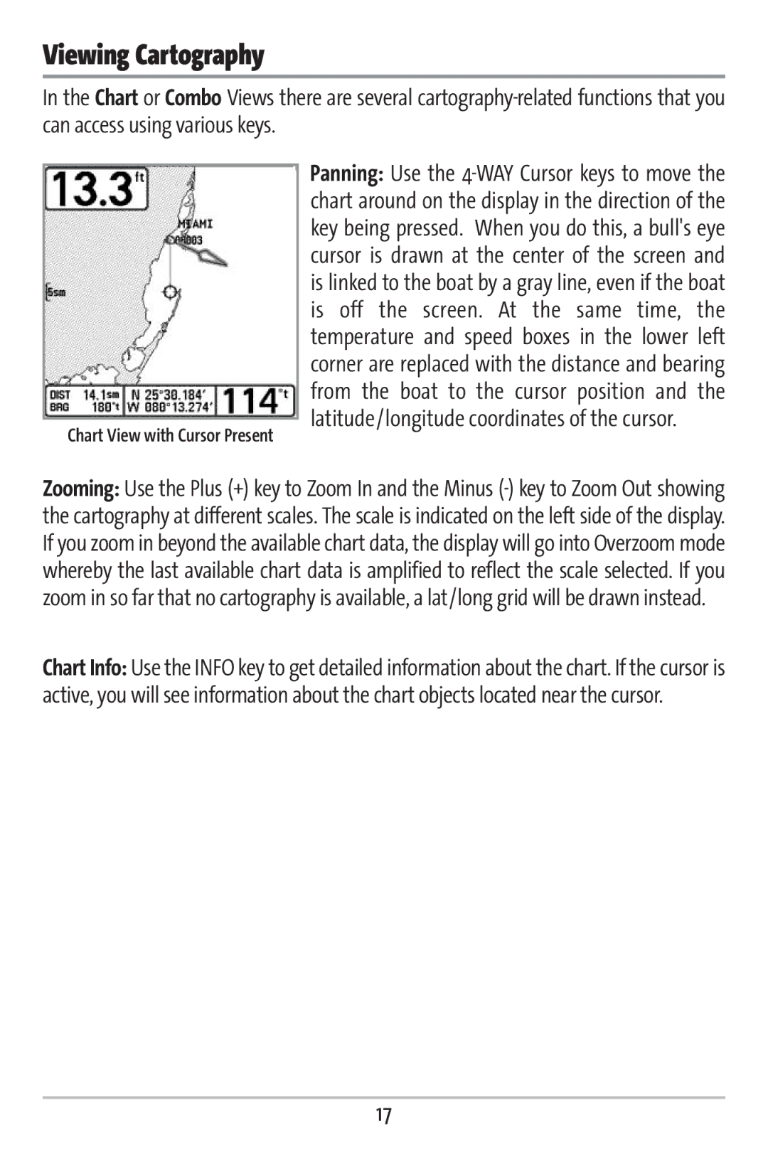 Humminbird 161 manual Viewing Cartography, Chart View with Cursor Present 