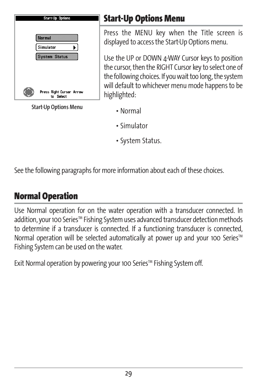 Humminbird 161 manual Start-Up Options Menu, Normal Operation, Normal Simulator System Status 