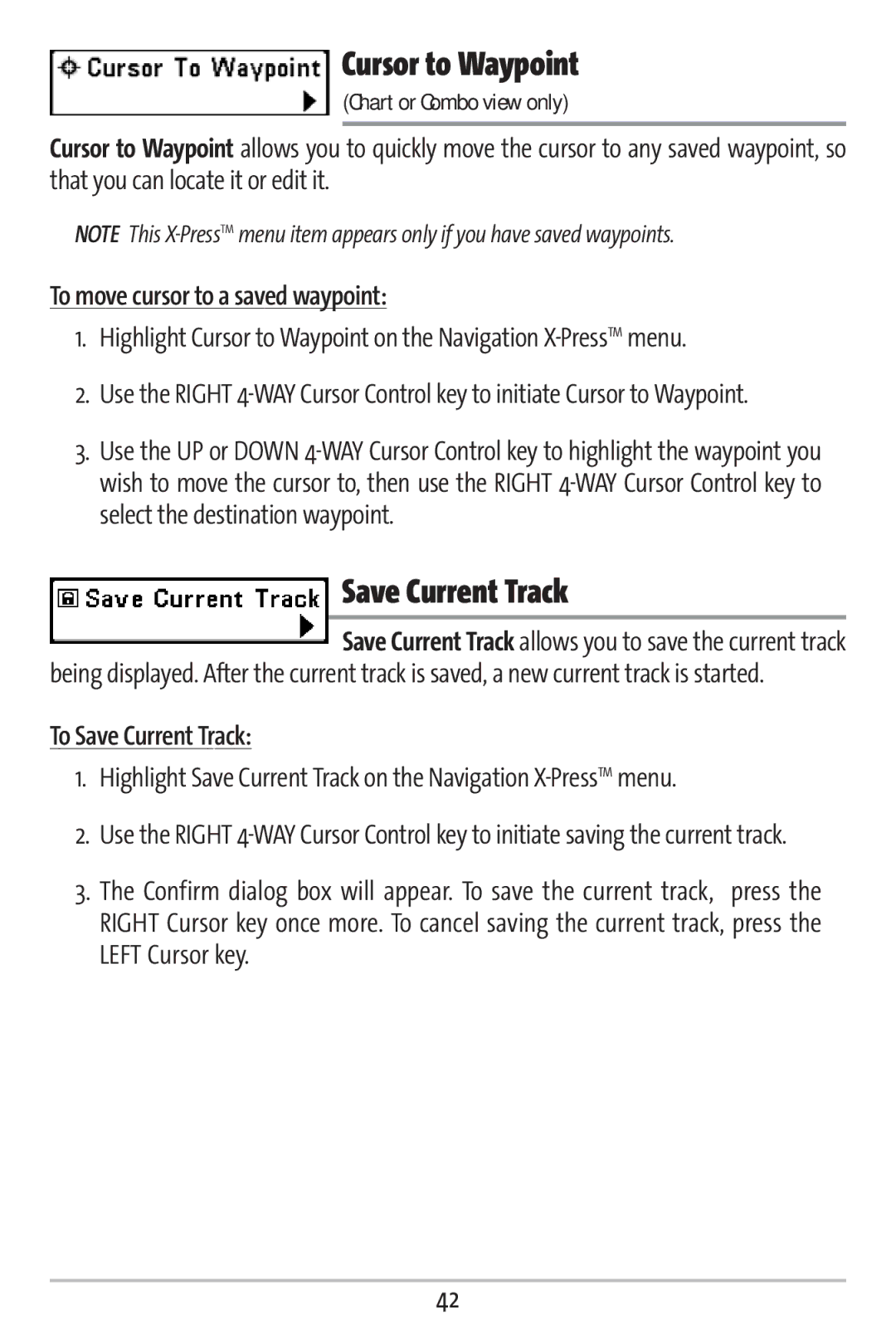 Humminbird 161 Cursor to Waypoint, To move cursor to a saved waypoint, To Save Current Track, Chart or Combo view only 