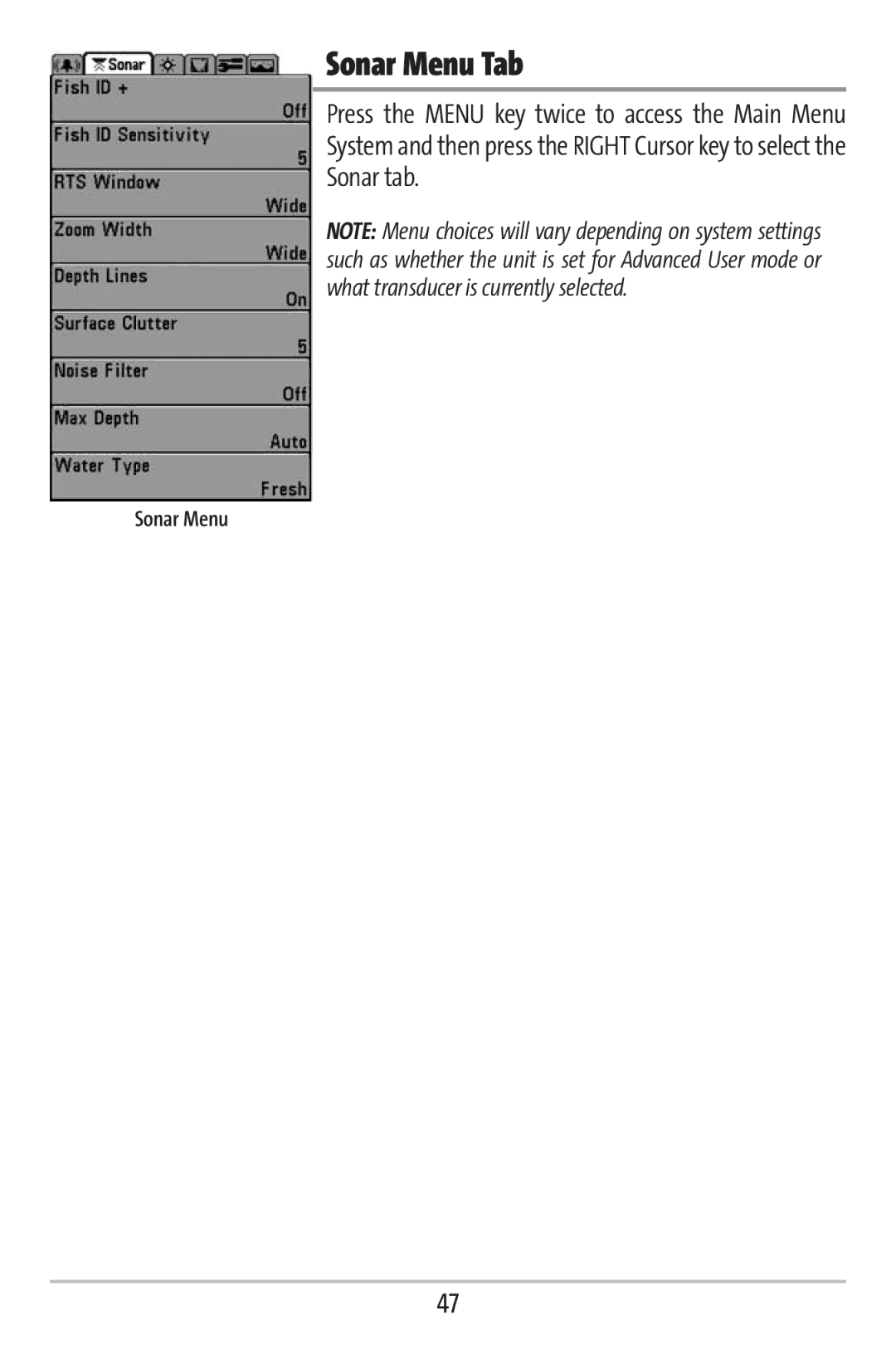 Humminbird 161 manual Sonar Menu Tab, Press the Menu key twice to access the Main Menu, Sonar tab 