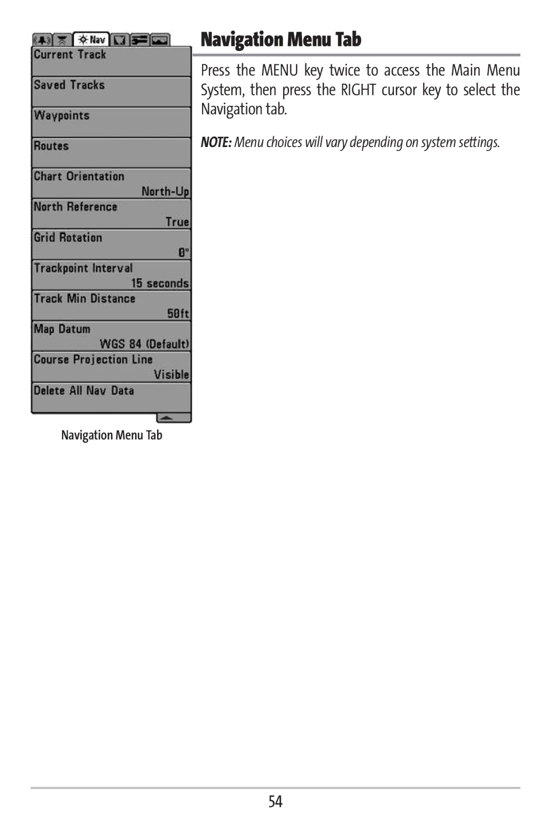 Humminbird 161 manual Navigation Menu Tab, Navigation tab 