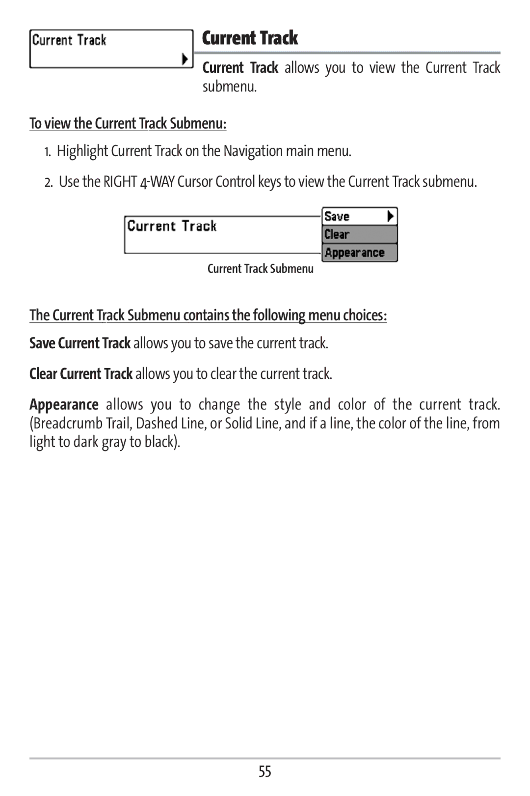 Humminbird 161 manual Current Track allows you to view the Current Track submenu, To view the Current Track Submenu 