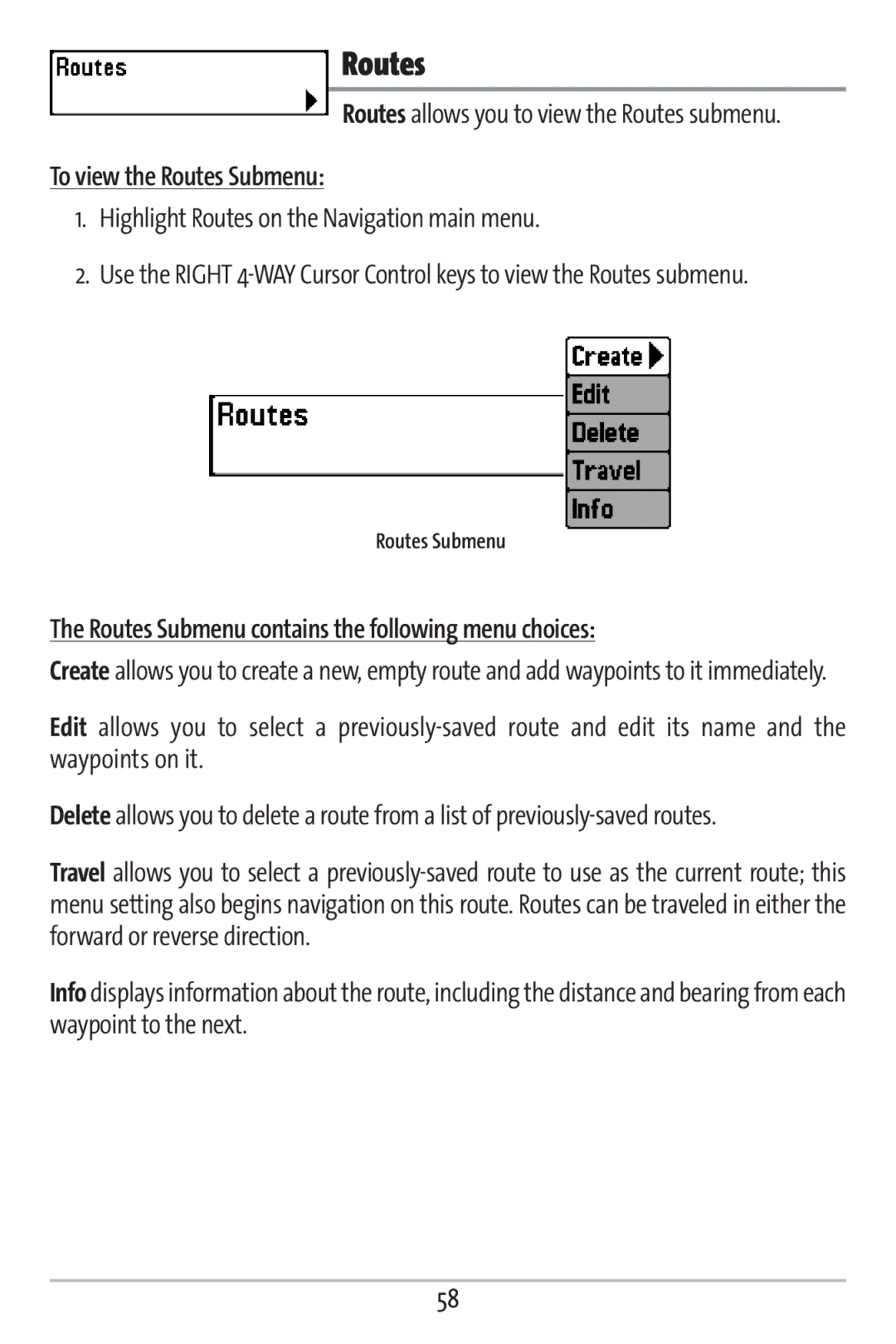 Humminbird 161 manual To view the Routes Submenu, Highlight Routes on the Navigation main menu 