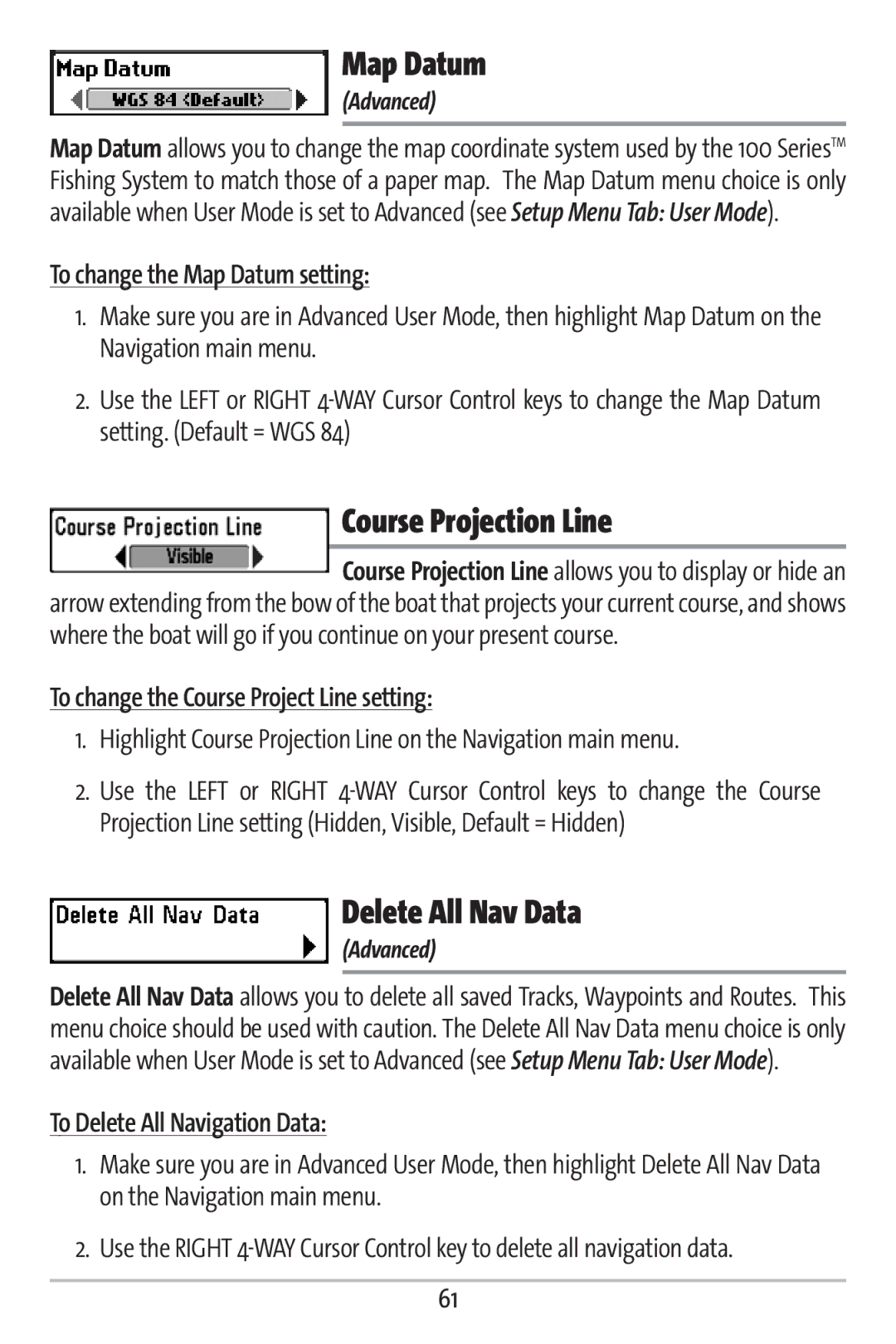 Humminbird 161 manual Map Datum, Course Projection Line, Delete All Nav Data 