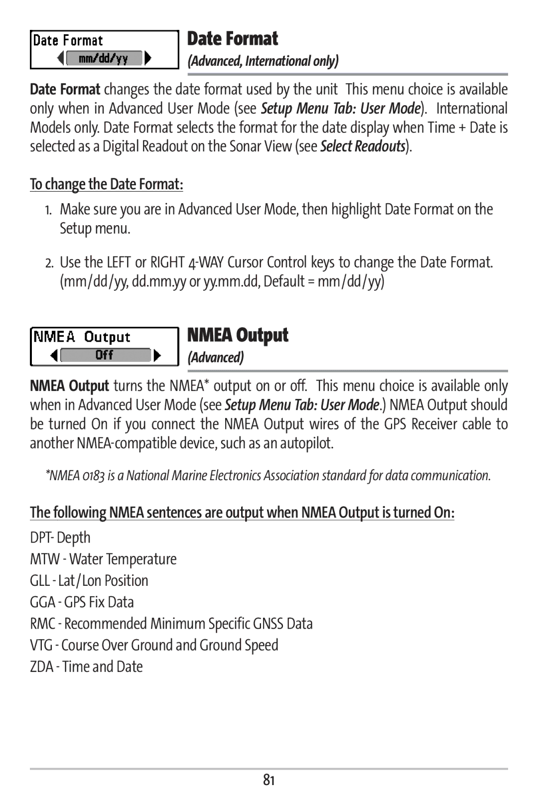 Humminbird 161 manual Nmea Output, To change the Date Format 