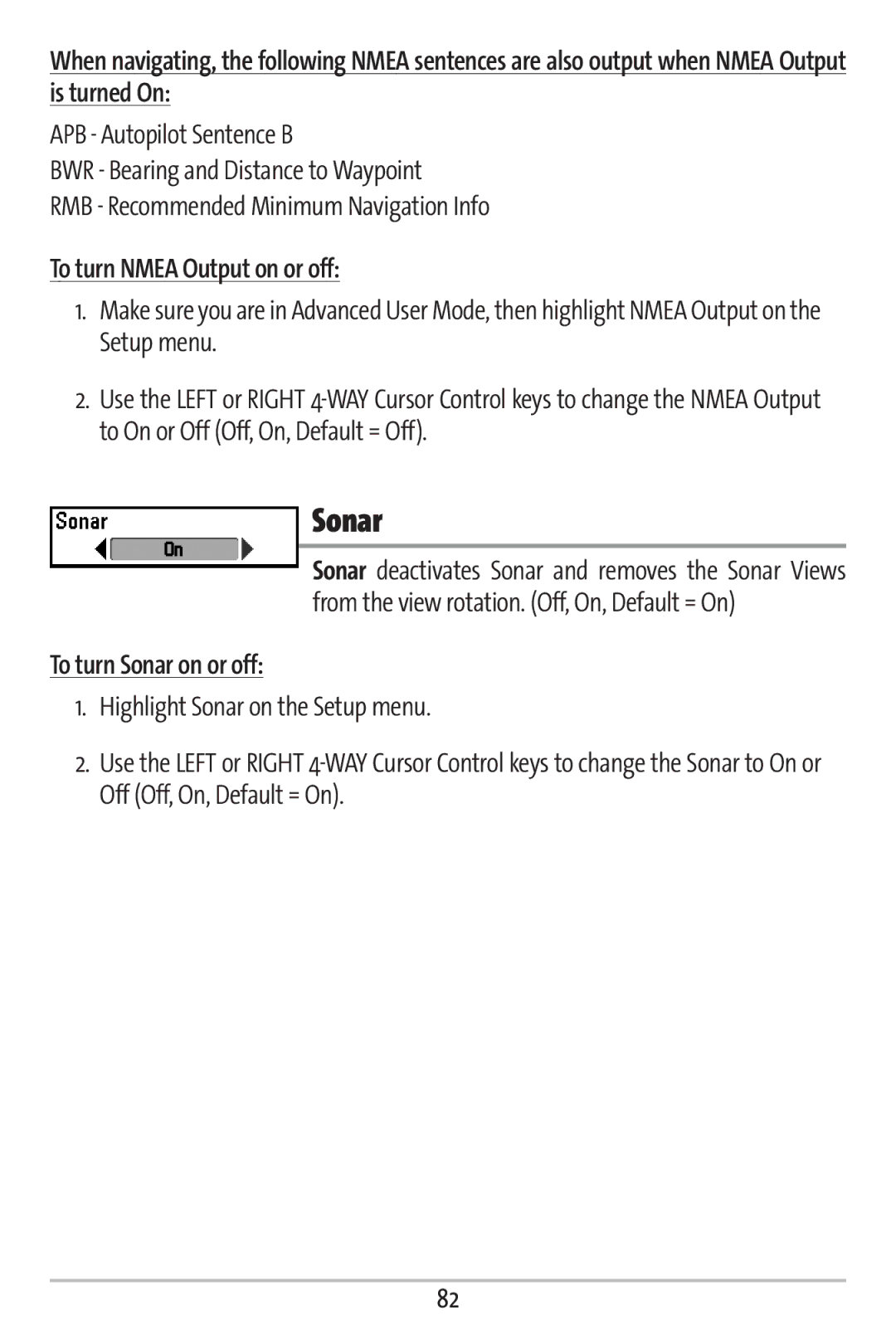 Humminbird 161 manual To turn Nmea Output on or off, To turn Sonar on or off 