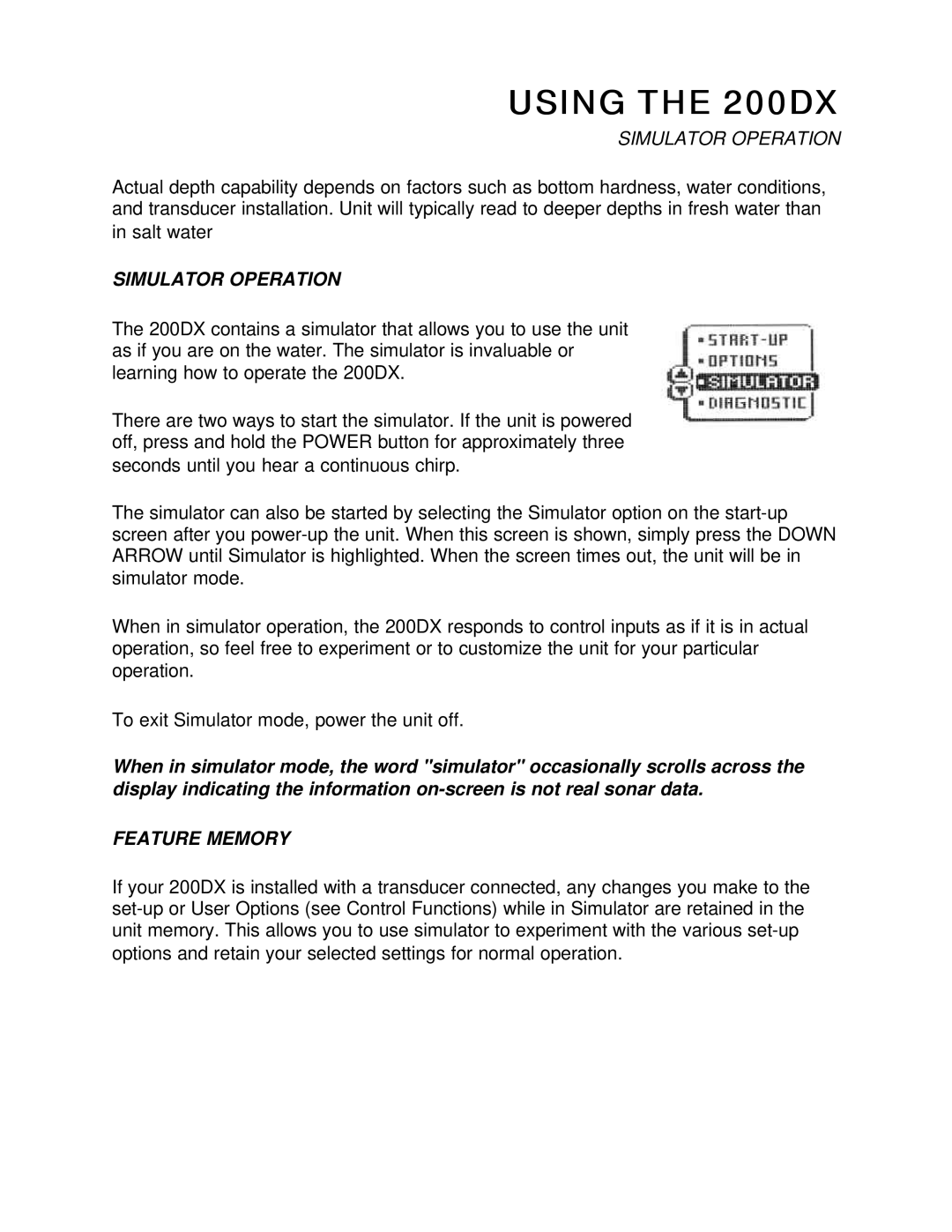 Humminbird 200DX manual Simulator Operation, Feature Memory 
