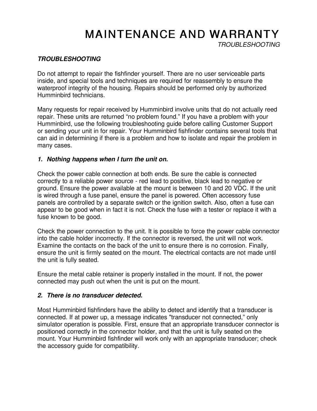 Humminbird 200DX manual Troubleshooting, Nothing happens when I turn the unit on, There is no transducer detected 