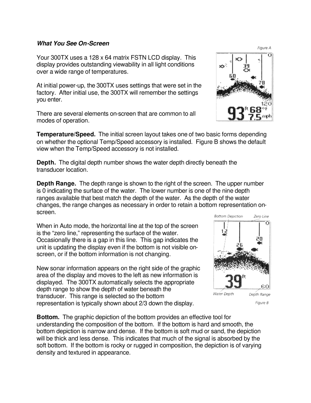 Humminbird 300TX manual What You See On-Screen 