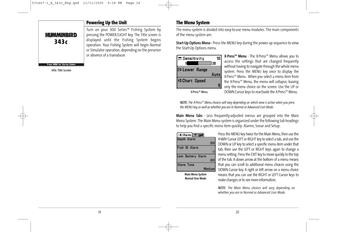Humminbird 343c manual Powering Up the Unit, Menu System 