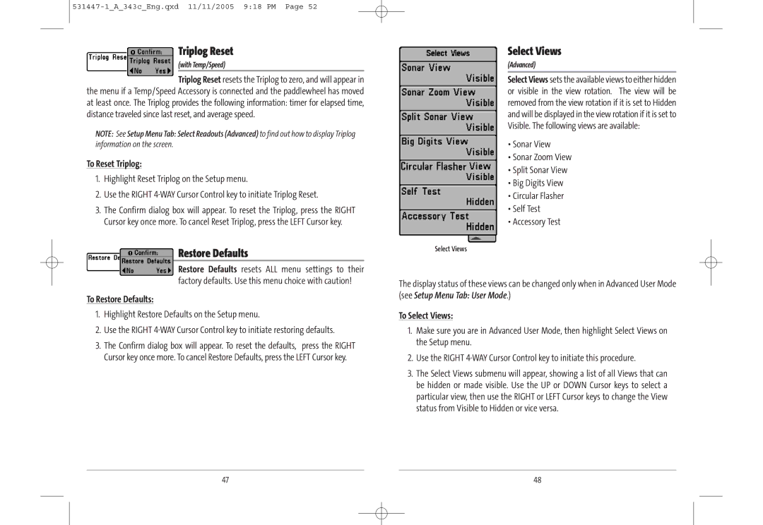 Humminbird 343c manual Triplog Reset, Restore Defaults, Select Views 