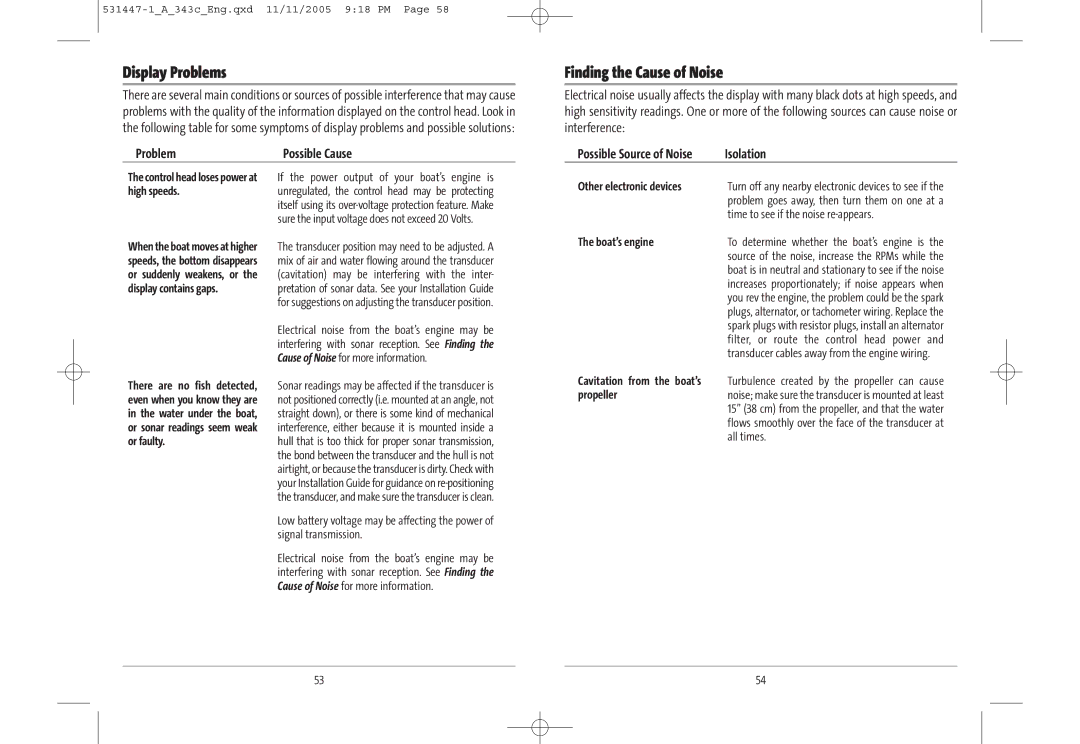 Humminbird 343c manual Display Problems, Finding the Cause of Noise, Problem Possible Cause, Isolation 
