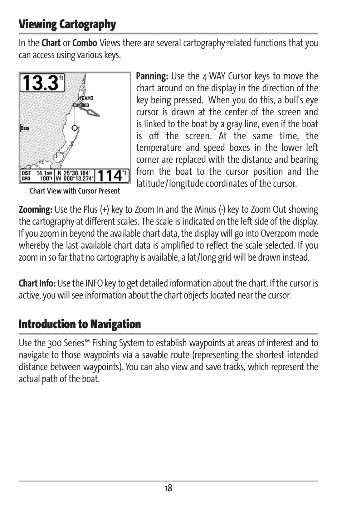 Humminbird 363 manual Viewing Cartography, Introduction to Navigation, Chart View with Cursor Present 