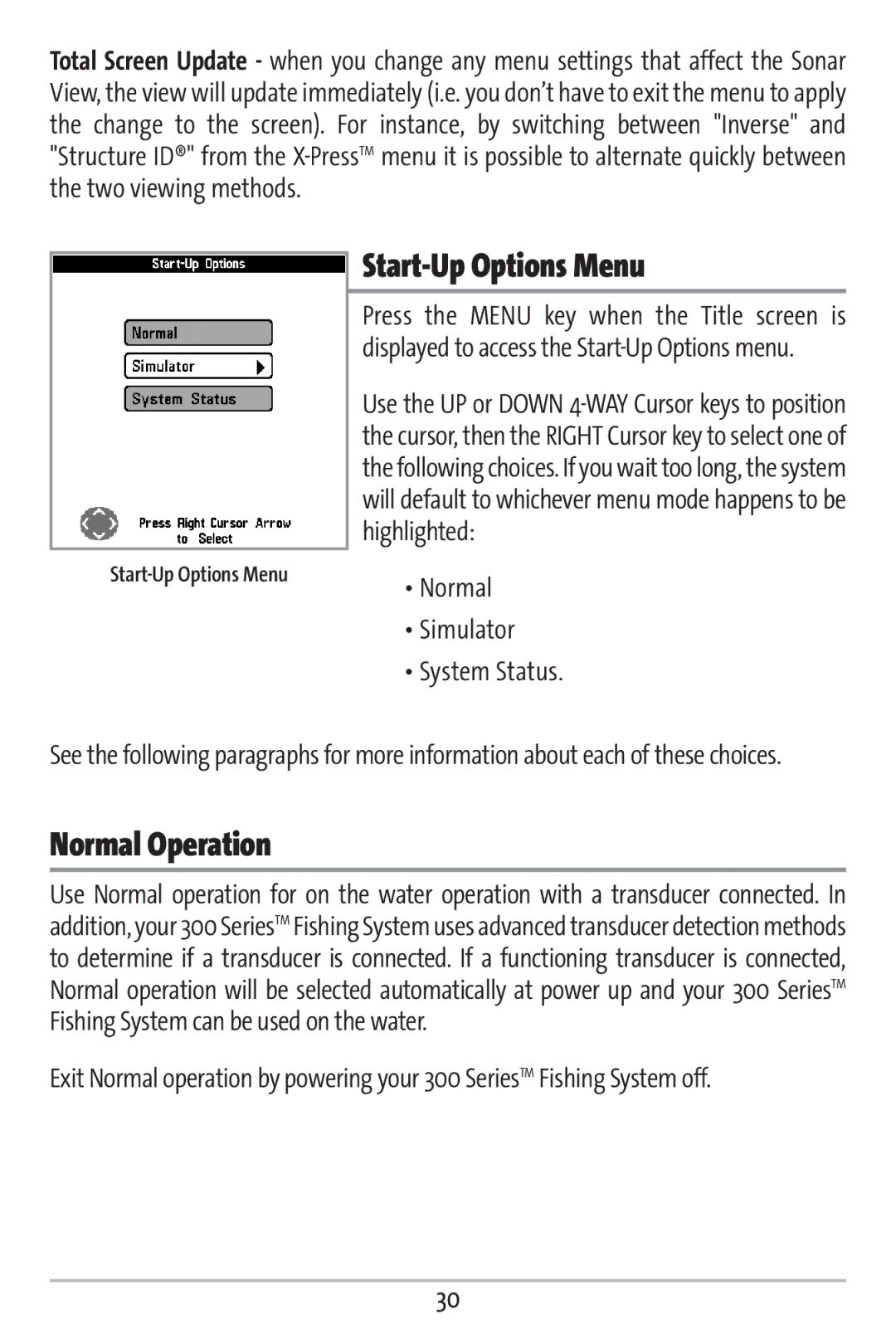 Humminbird 363 manual Start-Up Options Menu, Normal Operation, Normal Simulator System Status 