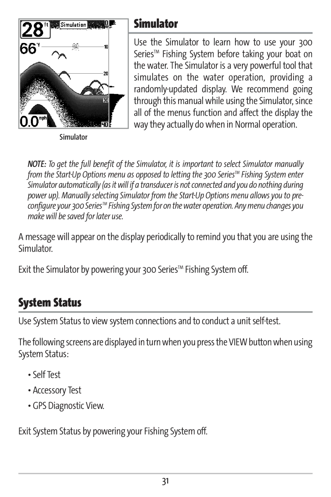 Humminbird 363 manual Simulator, System Status 