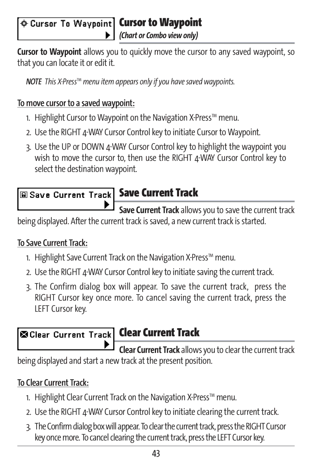 Humminbird 363 manual Cursor to Waypoint, Save Current Track, Clear Current Track 