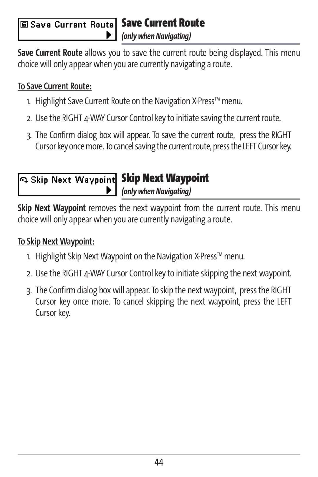 Humminbird 363 manual To Save Current Route, To Skip Next Waypoint 