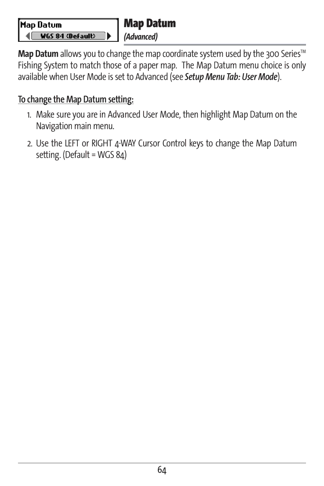 Humminbird 363 manual To change the Map Datum setting 