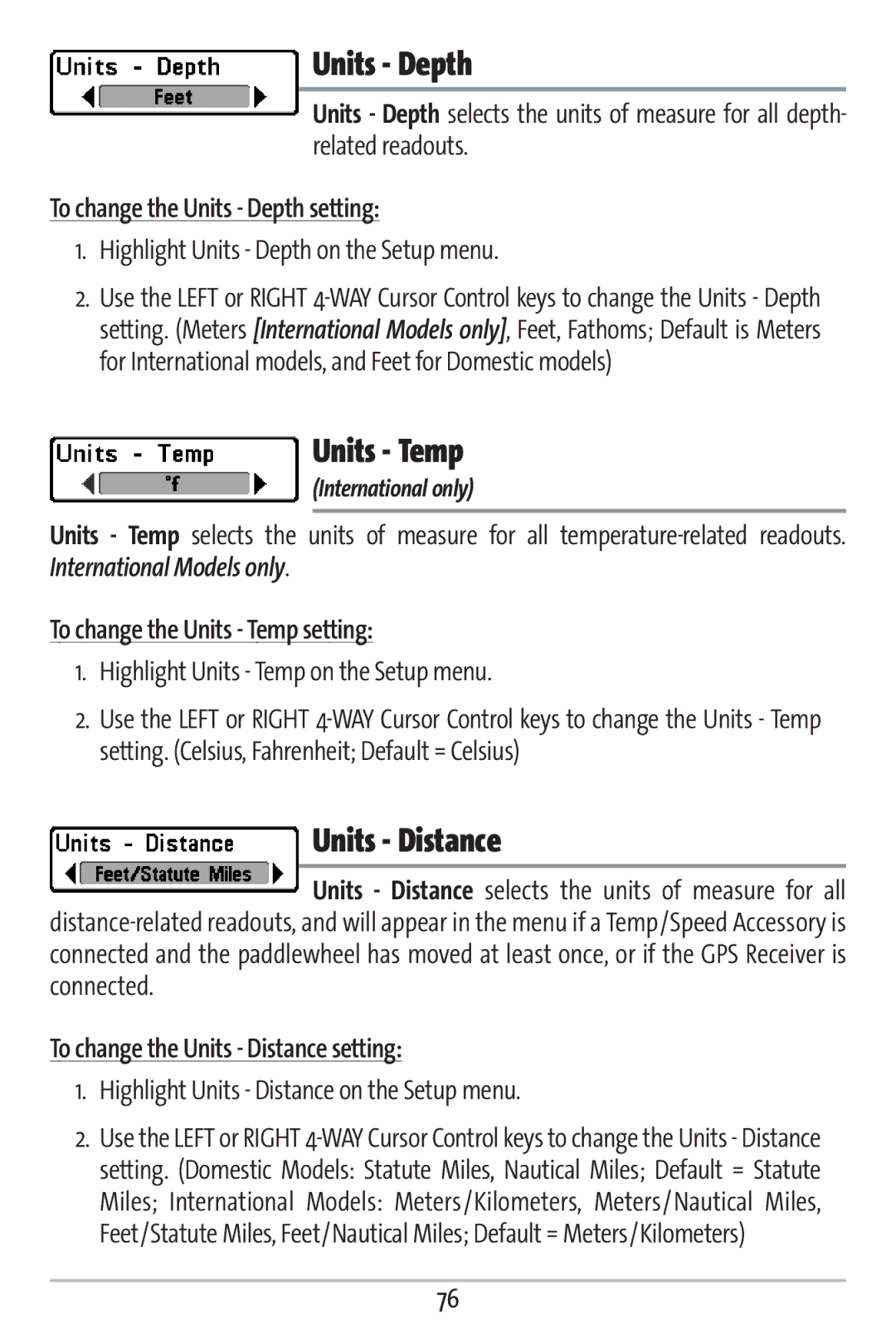 Humminbird 363 manual Units Depth, Units Temp, Units Distance 