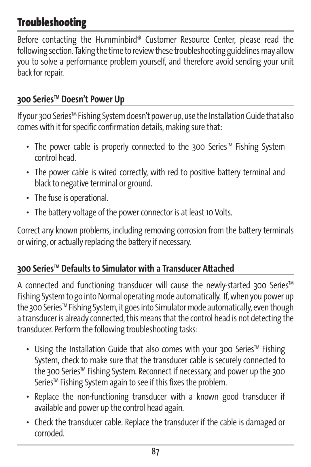 Humminbird 363 manual Troubleshooting, SeriesTM Defaults to Simulator with a Transducer Attached 