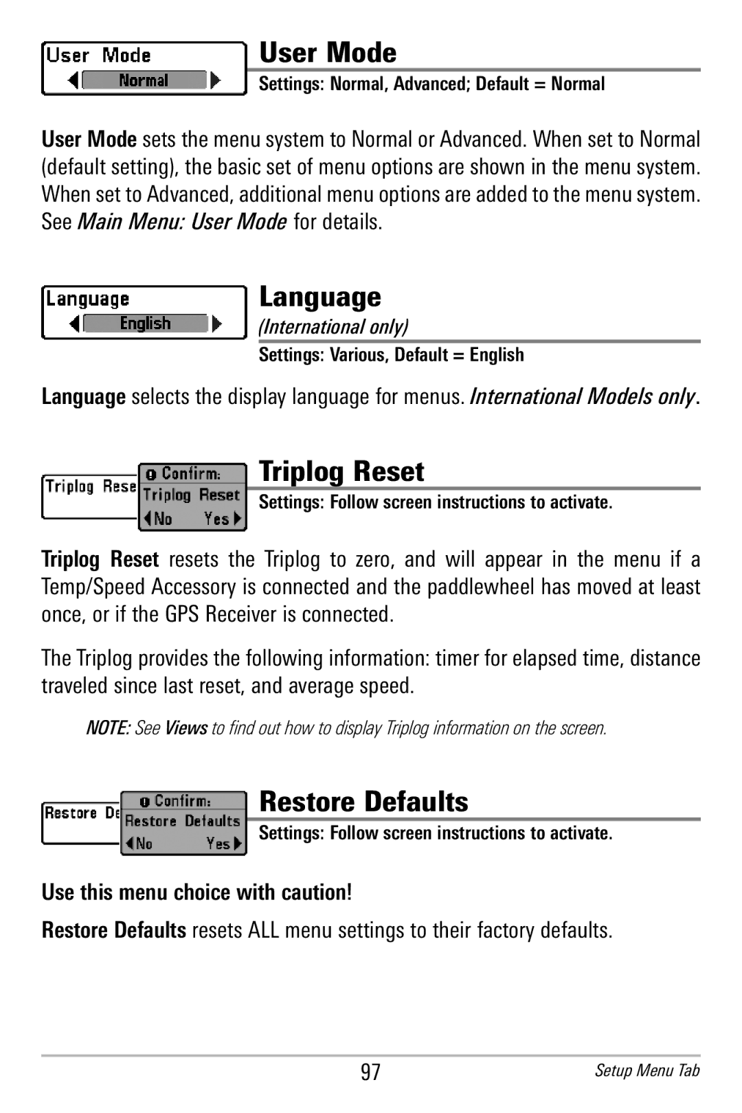 Humminbird 365i manual User Mode, Language, Triplog Reset, Restore Defaults 