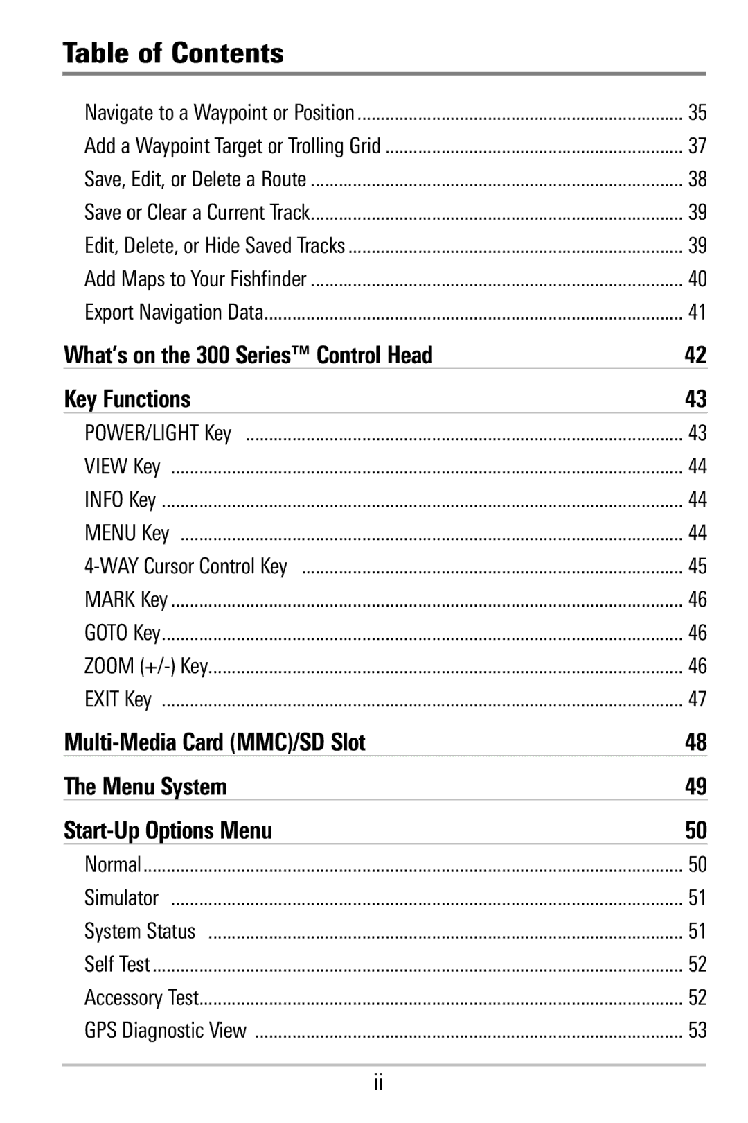 Humminbird 365i manual What’s on the 300 Series Control Head Key Functions 