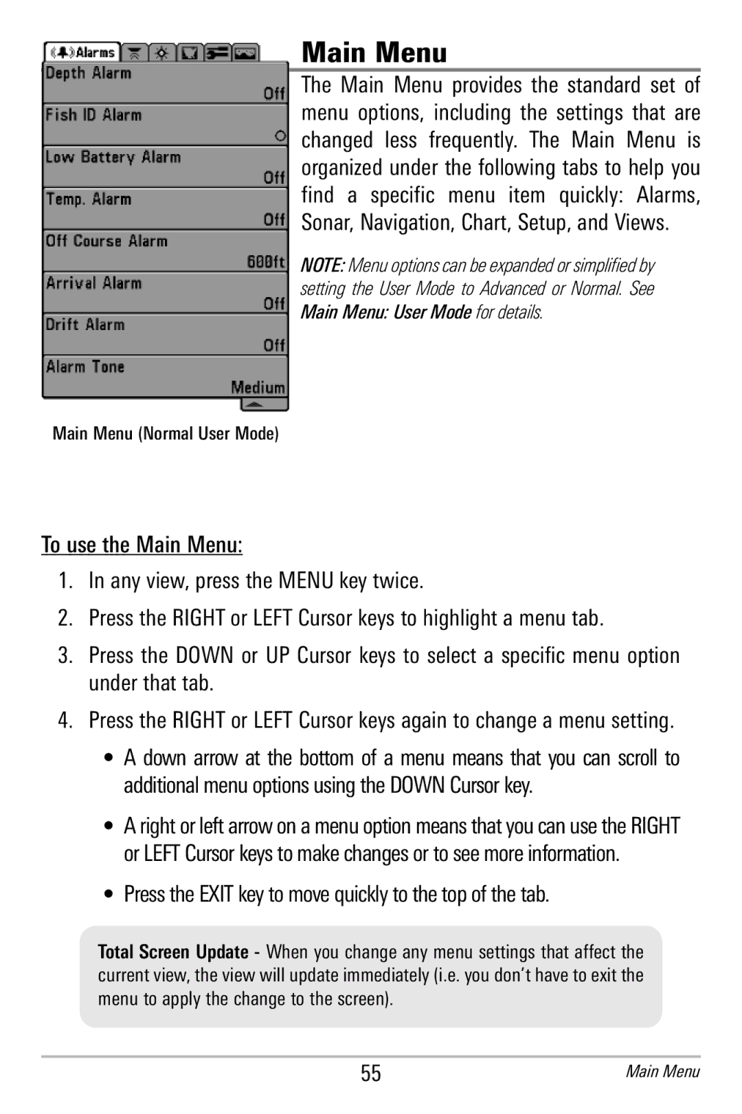 Humminbird 365i manual Main Menu, Press the Exit key to move quicklyto the top of the tab 