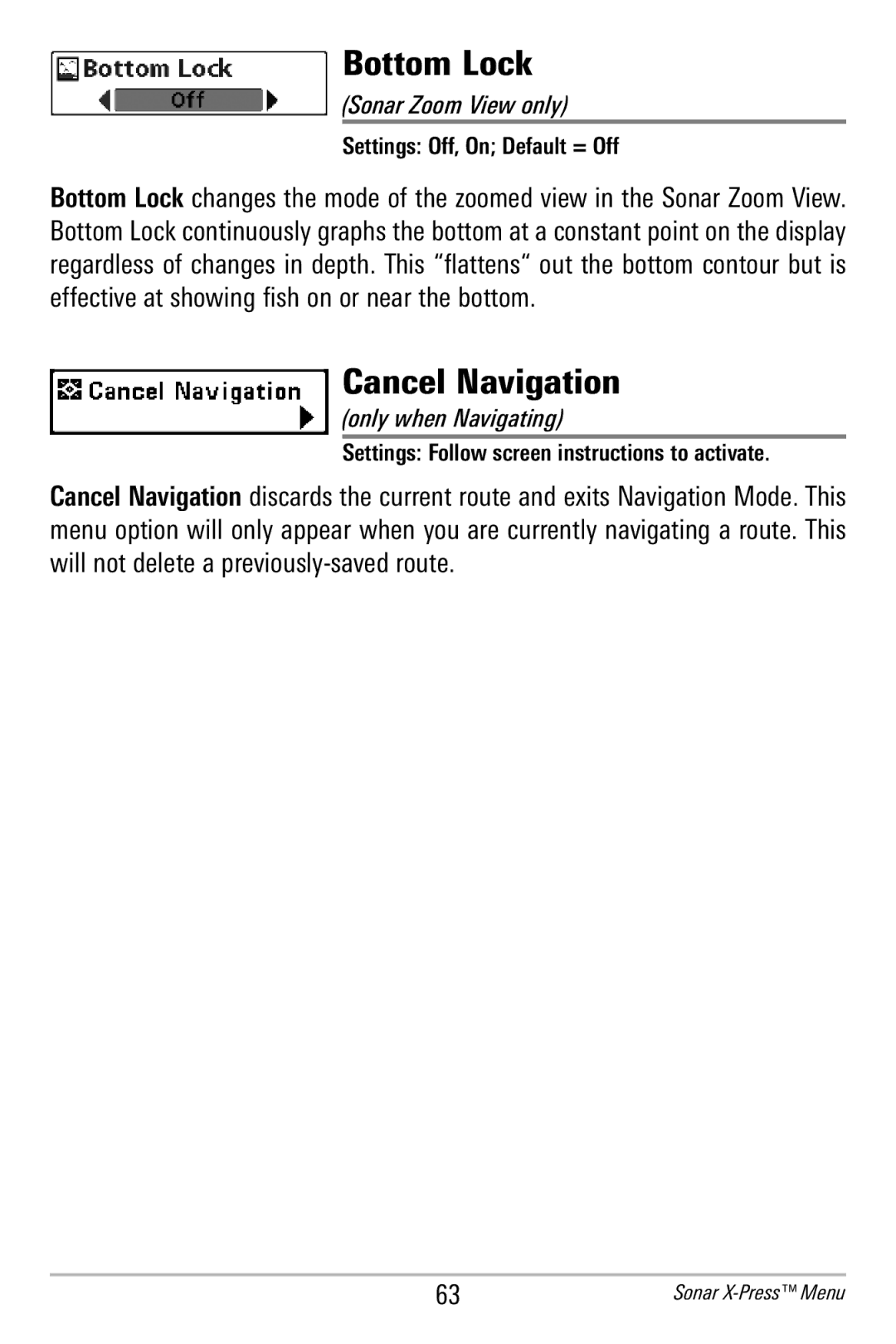 Humminbird 365i manual Bottom Lock, Cancel Navigation, Settings Off, On Default = Off 