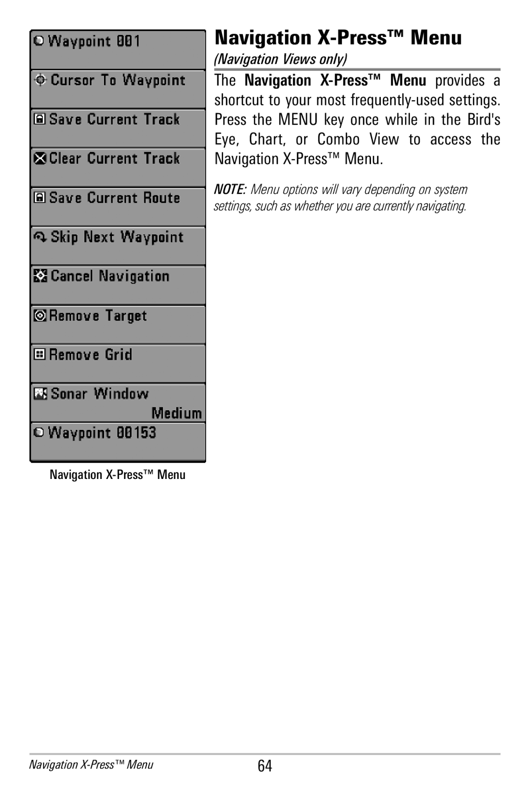 Humminbird 365i manual Navigation X-Press Menu 