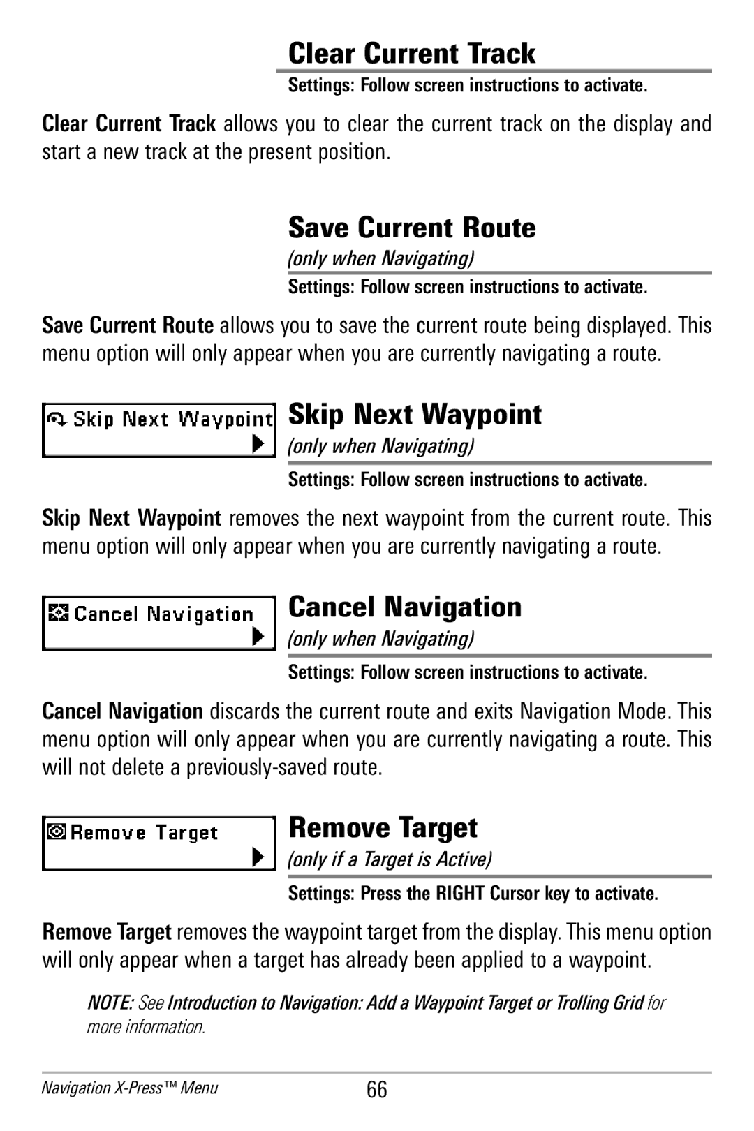 Humminbird 365i manual Clear Current Track, Save Current Route, Skip Next Waypoint, Remove Target 