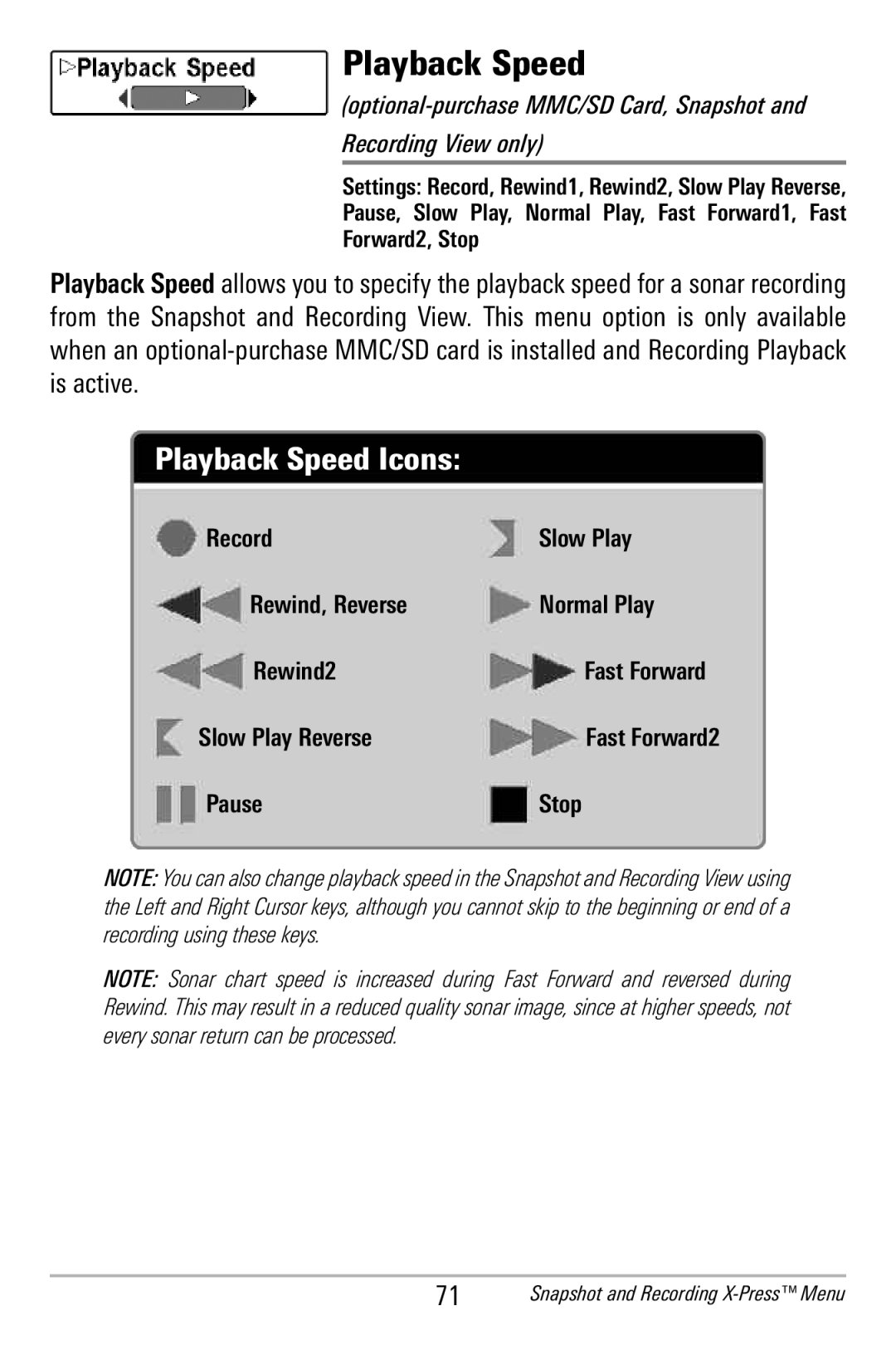 Humminbird 365i manual Playback Speed, Settings Record, Rewind1, Rewind2, Slow Play Reverse, Forward2, Stop 