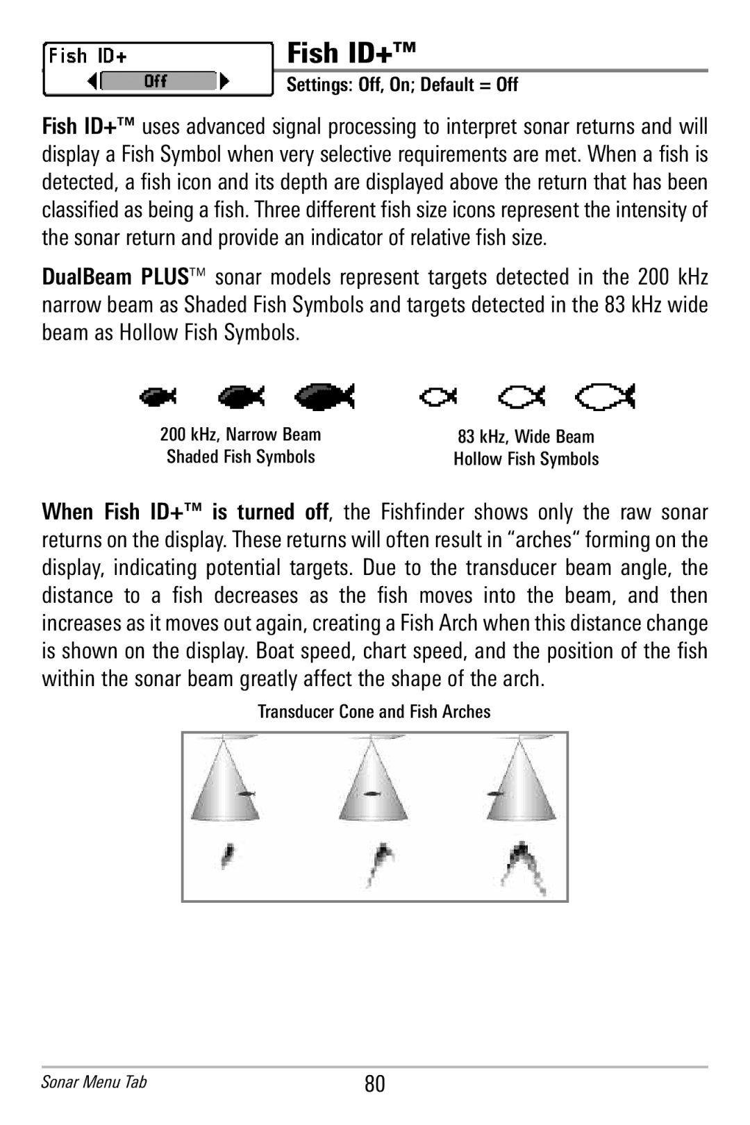 Humminbird 365i manual Fish ID+, Settings Off, On Default = Off 